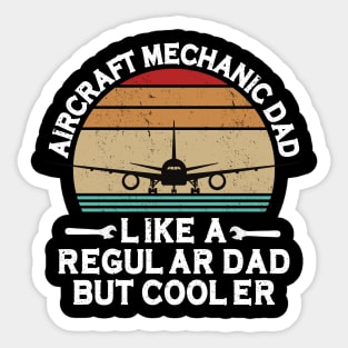 Aircraft Mechanic Dad Sticker